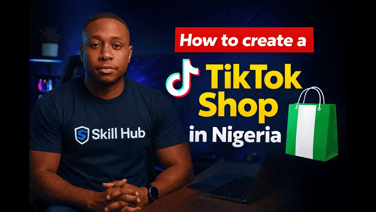 How To Create  A Tiktok Shop in Nigeria