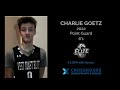 Charlie Goetz  - 2022 - PG - West Coast Elite - March 2021 Tournament Reel