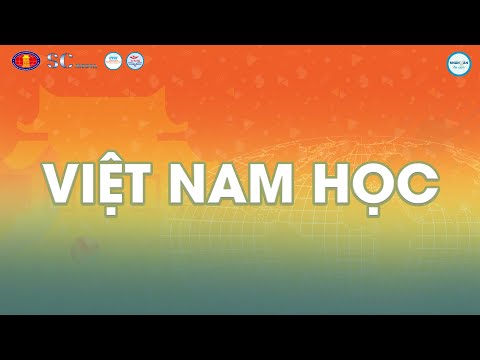Video NHÂN VĂN XIN CHÀO | TẬP 28 | NGÀNH VIỆT NAM HỌC - youtube