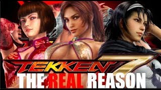 Tekken 7 - The REAL Reason Legacy Characters Are Gone!