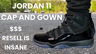 IS $1200 RESELL FOR AIR JORDAN 11 CAP AND GOWN INSANE? REVIEW AND ON FOOT (3RD PARTY)