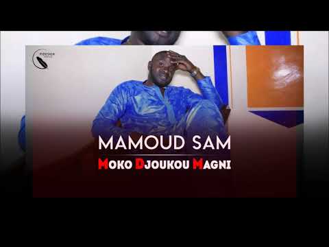 MAMOUD SAM - MOKO DJOUKOU MAGNI ( Son Officiel )