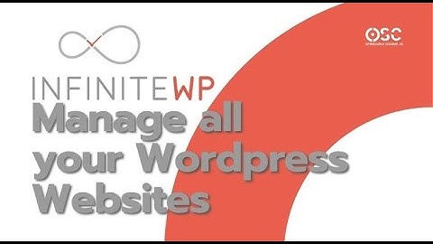 Manage Multiple WordPress Sites for FREE with InfiniteWP 2020