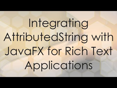 Integrating AttributedString with JavaFX for Rich Text Applications