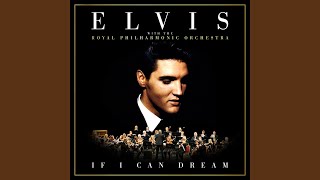 It's Now or Never (with The Royal Philharmonic Orchestra)