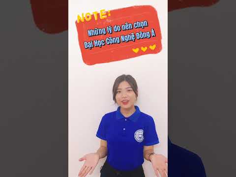 Video NHỮNG LÝ DO NÊN CHỌN ĐẠI HỌC CÔNG NGHỆ ĐÔNG Á - youtube