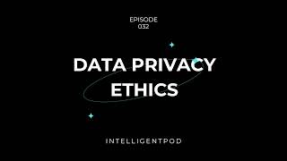 The Ethics of Data Privacy: Protecting Yourself in the Digital Age