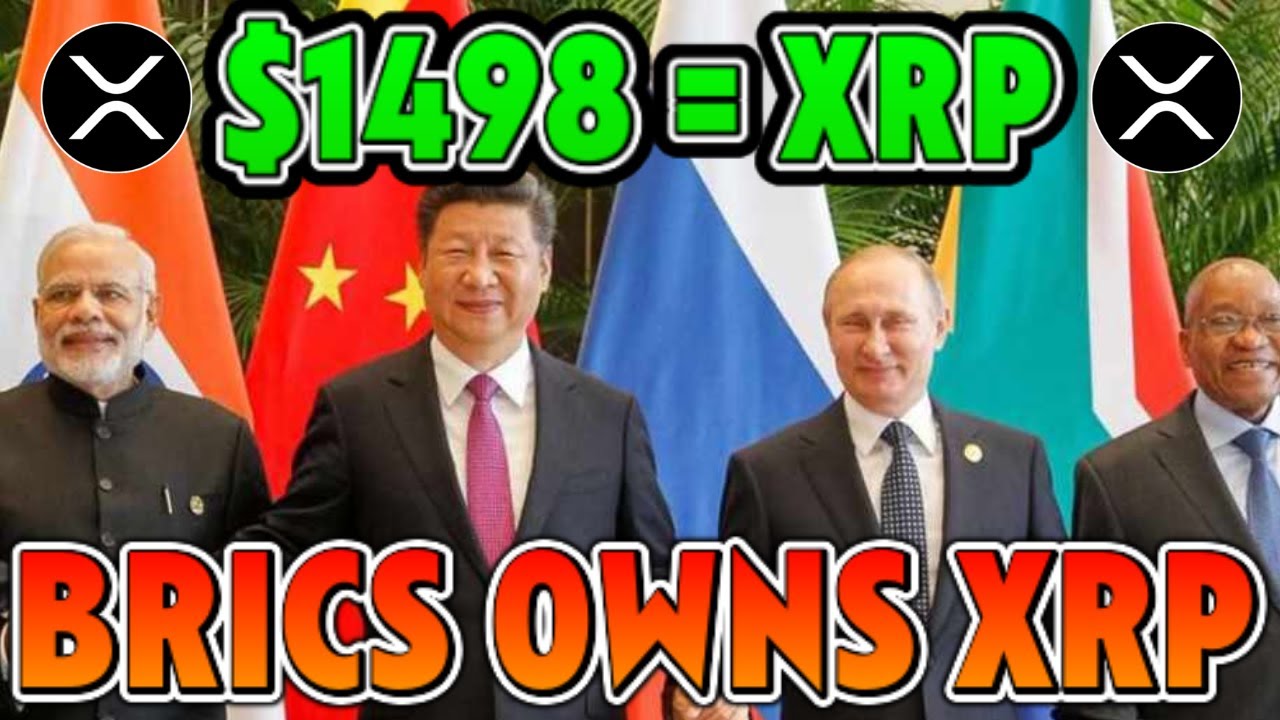 EVERY BRICS NATION OWNS XRP 1498 AN XRP REPORTED RIPPLE XRP YouTube EVERY BRICS NATION OWNS XRP 1498 AN XRP REPORTED RIPPLE XRP YouTube