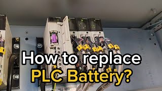 How to replace PLC battery? | TSX PSY2600 Modicon TSX Premium | Ship Electrician