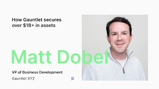 How Gauntlet secures over $1B+ in Assets