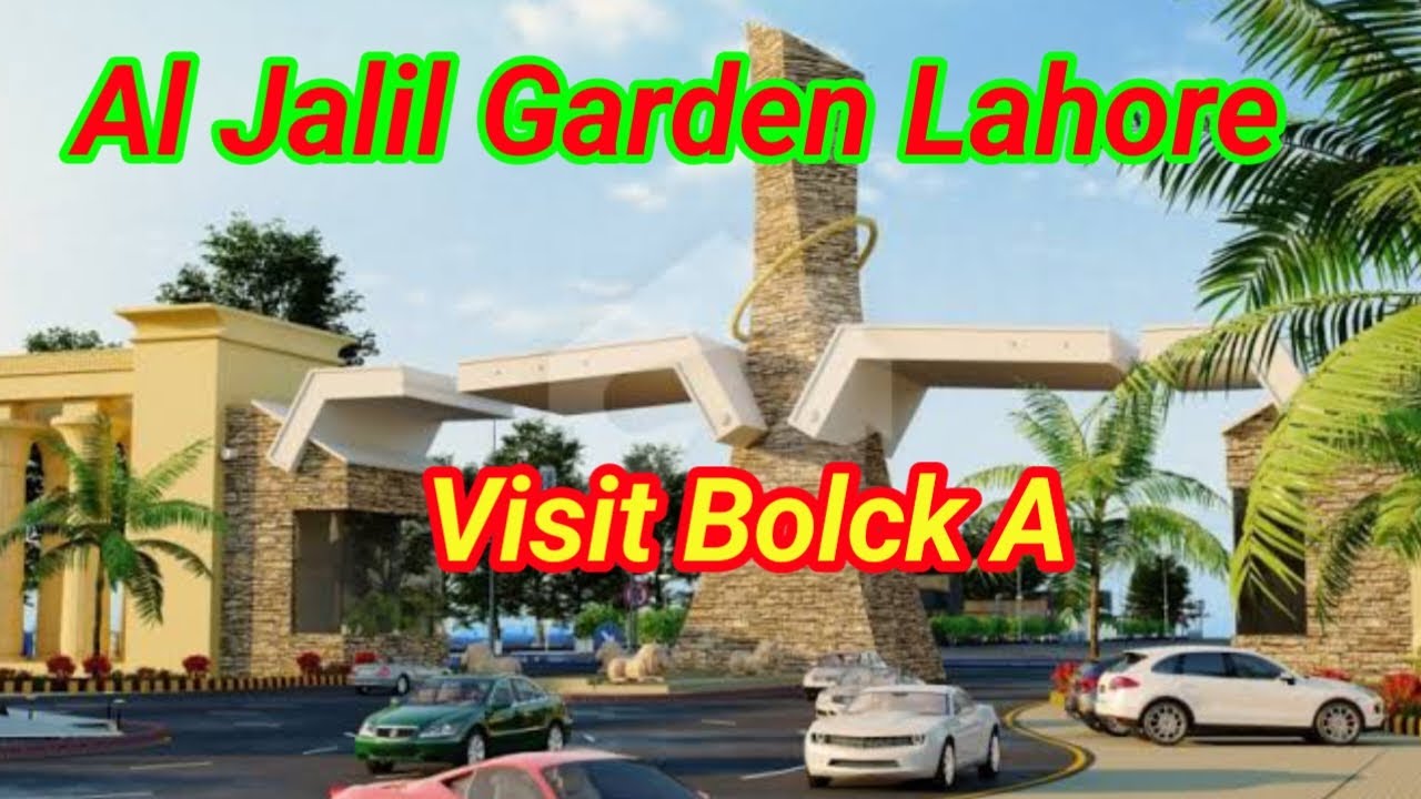 Al Jalil Garden Lahore Al Jalil Garden Site Visit Block A Al