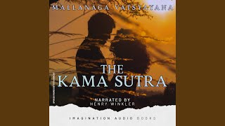 The Kama Sutra - Part V, Chapters 1 & 2