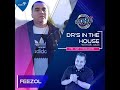 DJ FeezoL Dr's In The House 15.01.2022