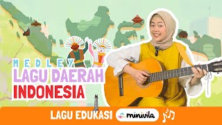 LAGU EDUKASI - MEDLEY LAGU DAERAH | Mengenalkan Anak Keberagaman Budaya Indonesia