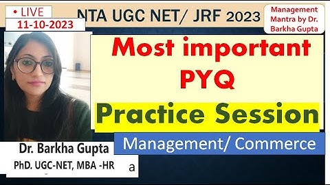 PYQ / MCQ Practice Session/ NTA UGC NET/JRF  Dec 2023/ Management/ Commerce /Dr. Barkha Gupta