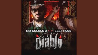 Diablo feat Ezzy Rose