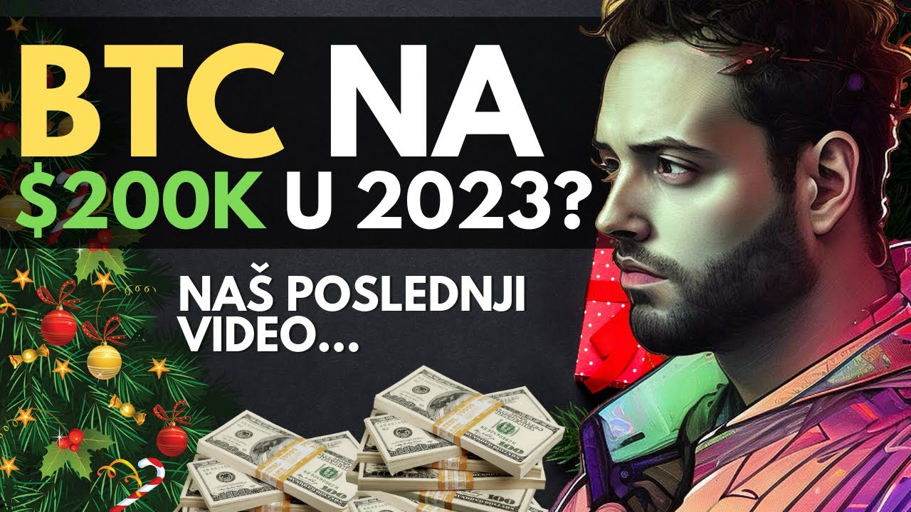 CRYPTO - EVO ŠTA NAS ČEKA U 2023 - POSLEDNJI KRIPTOPIJA VIDEO #BTC # ...