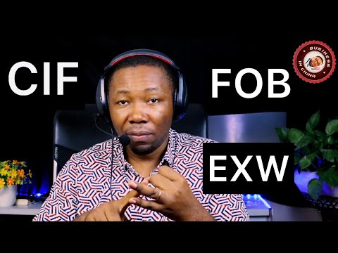 Vidéo: Quelle est la signification de CIF et FOB?