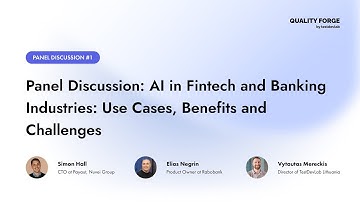 Quality Forge 2025 | Panel Discussion: AI in Fintech and Banking Industries