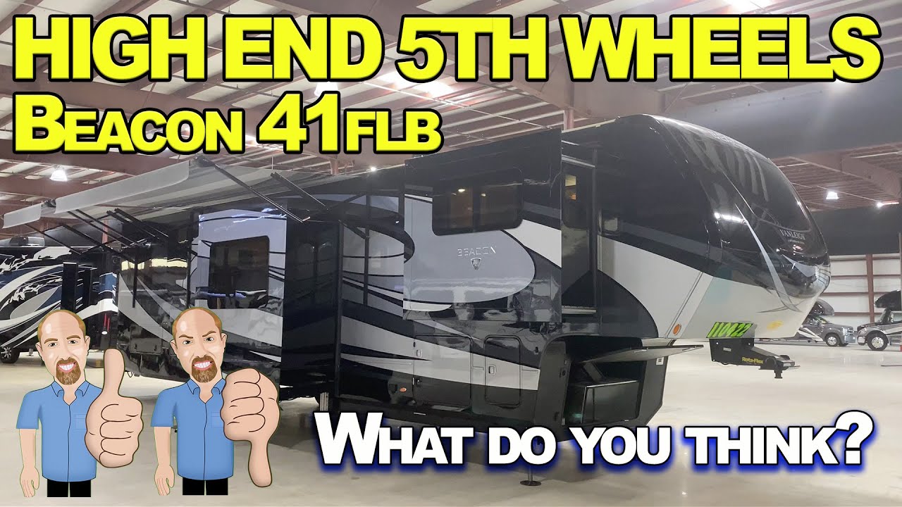 High End 5th Wheel Campers. Ep3. Van Leigh Beacon 41FLB.  Tall Man's Headache :(