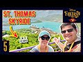 Disney Fantasy Cruise 5 | A 700ft Skyride Over St. Thomas