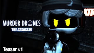 MURDER DRONES - The ASSASSIN (Teaser #1)