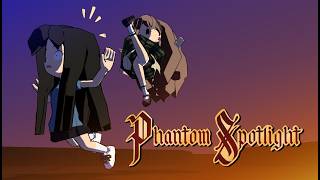 「Phantom Spotlight」Gameplay Debut・『Phantom Spotlight』ゲームプレイデビュー