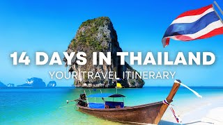 Best way to travel Thailand in 2 weeks - 🇹🇭 Ultimate 14 Day Travel Itinerary