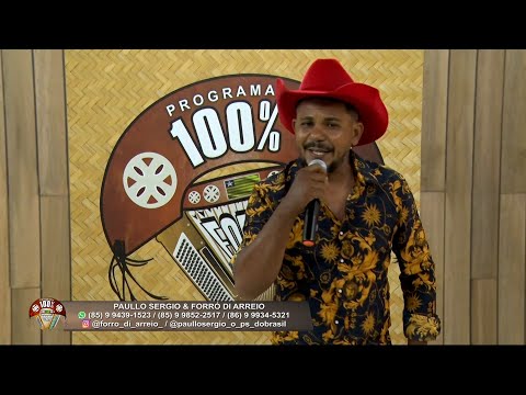 Forró de vaqueirama com Paullo Sérgio & Forró Di Arreio no Programa 100% Forró