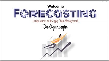 Forecasting in Operations & Supply Chain Management