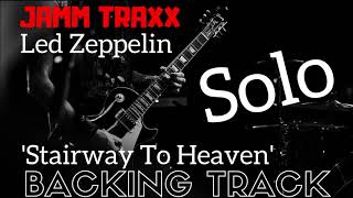 Video thumbnail of "Stairway To Heaven - Guitar Solo Backing Track."