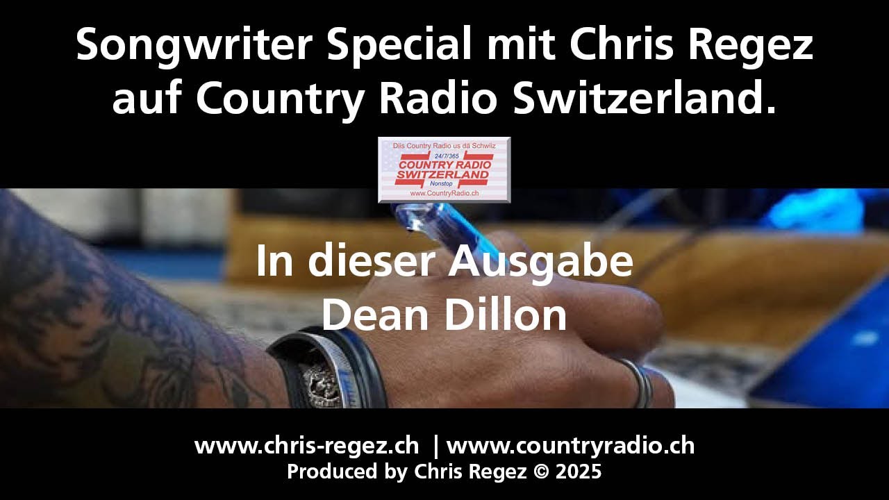 Songwriter Special mit Chris Regez auf Country Radio Switzerland. Im Portrait: Dean Dillon.