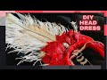 DIY Headdress / DIY Head Piece / DIY Fashion / Las Vegas Show Girl Head Dress