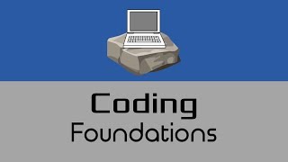 Introduction to Coding Foundations