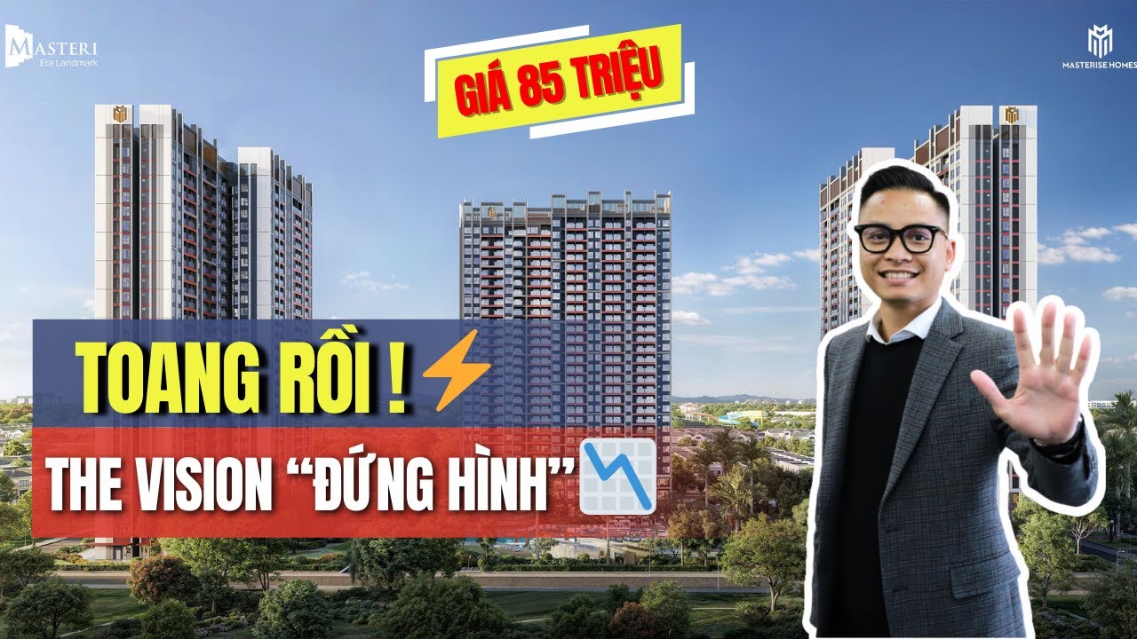 TOANG RỒI! The Vision Bán Chậm, Giá 85 triệu/m2. Khiến Thị trường Masteri Era Landmark 