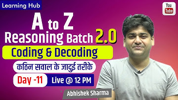 Coding & Decoding - 1  || SSC - CGL /CHSL /CPO/All Other Exams || Reasoning  by Abhishek Sharma