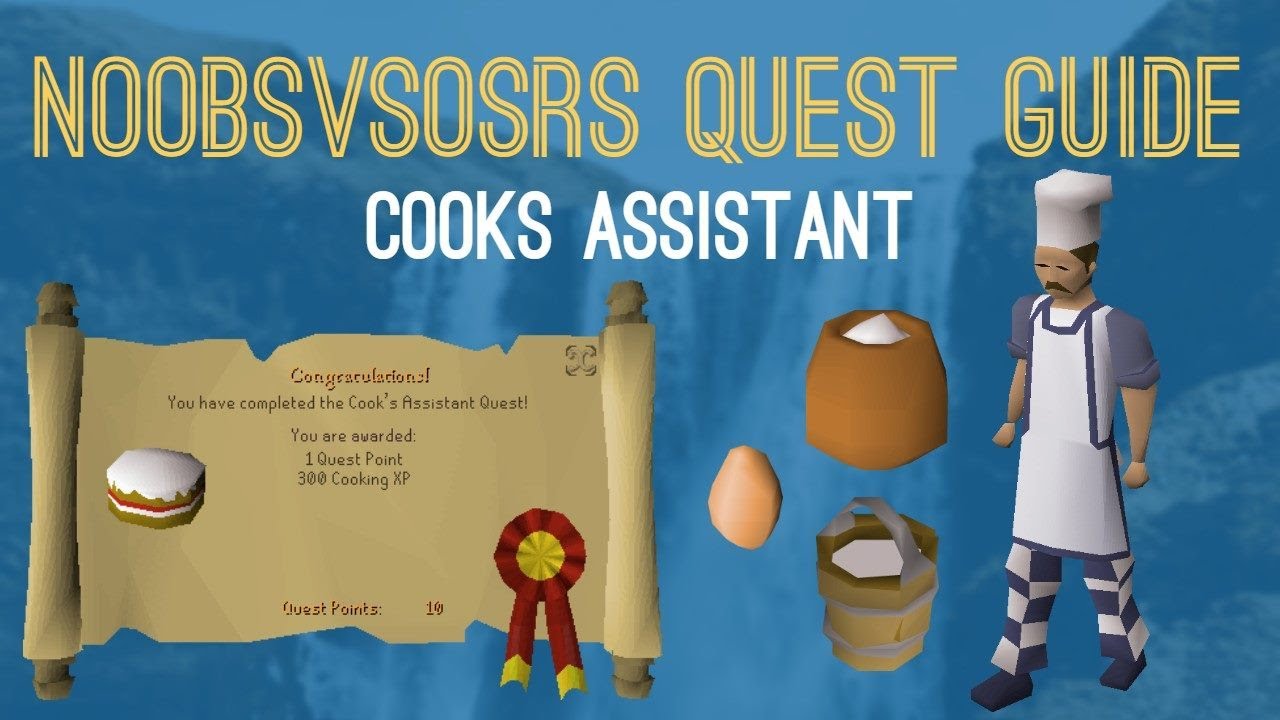 OSRS Quest Guide - Cooks Assistant - YouTube