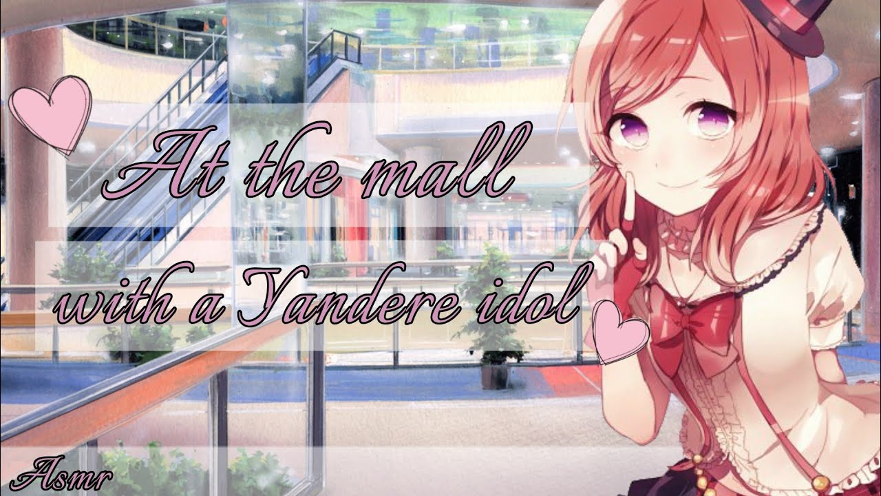 [ASMR] [ROLEPLAY] [F4A] At the mall with a yandere idol ( Part 3 )