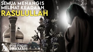THE PROPHET WAS CRYING WHEN HEARD THE ANGEL JIBRIL'S ANSWER REGARDING HELL