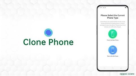 How To move your Data in New Phone with OPPO Clone Phone - OPPO Care