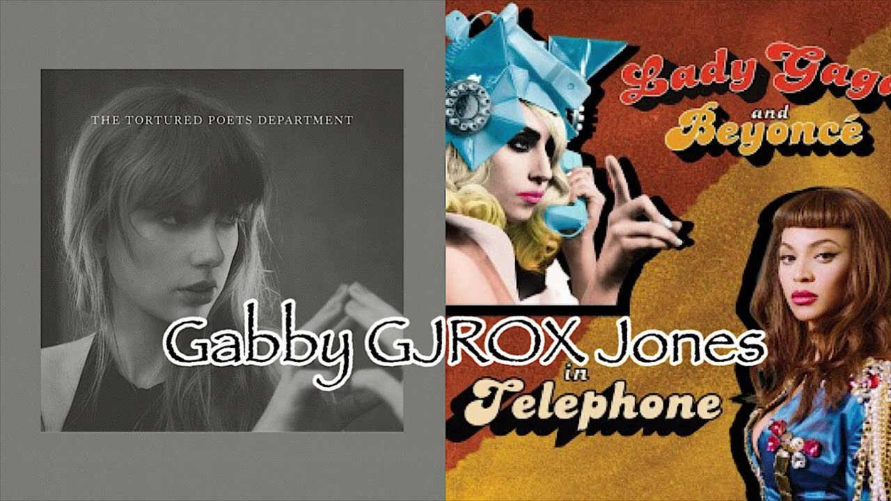 Who’s Afraid of a Little Old Telephone? - Taylor Swift vs Lady Gaga & Beyoncé 