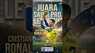 Cristiano ronaldo juarai liga arab Saudi #fyp #cristianoronaldo #ligaarabsaudi