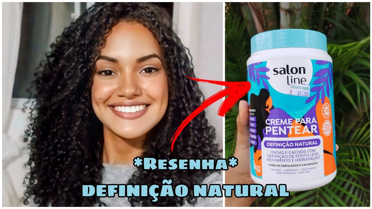 Testei o creme de pentear da Salon Line: DEFINIÇÃO NATURAL 😱😍