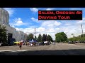 Salem, Oregon 4k | Driving Tour | Long Drive of Oregon's Capital