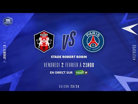 J14 | FC Fleury – Paris-SG (1-1), le résumé | D1 Arkema I FFF 2023-2024