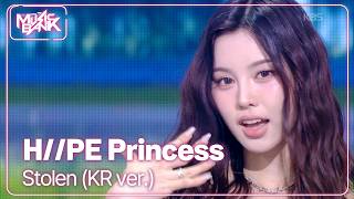 Stolen (KR ver.) - H//PE Princess 하입프린세스 [Music Bank] | KBS WORLD TV 260515