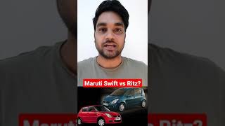 Maruti Swift vs Ritz Secondhand car? #shorts