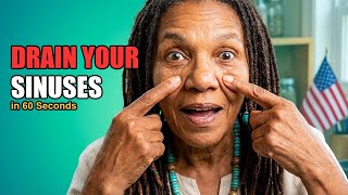 Drain Sinus &amp; Clear Stuffy Nose in 1 Move (Works in 60 Seconds)