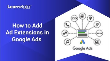 How to add ad Extensions in Google Ads | Extensions in Google Ads | Learn Digital Academy 2021