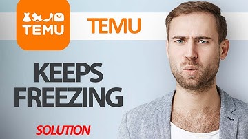How To Fix Temu App Keeps Freezing | Step By Step